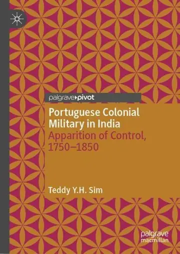 Cover of Portuguese Colonial Military in India