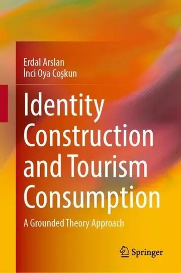 Cover of Identity Construction and Tourism Consumption