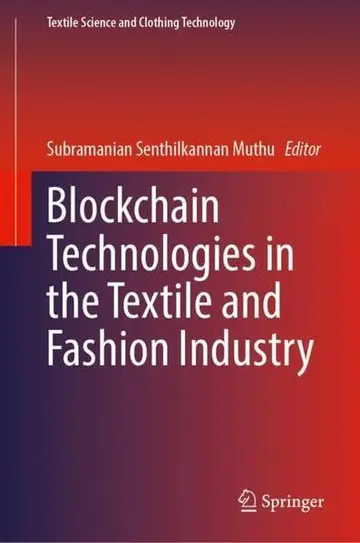 Cover of Blockchain Technologies in the Textile and Fashion Industry