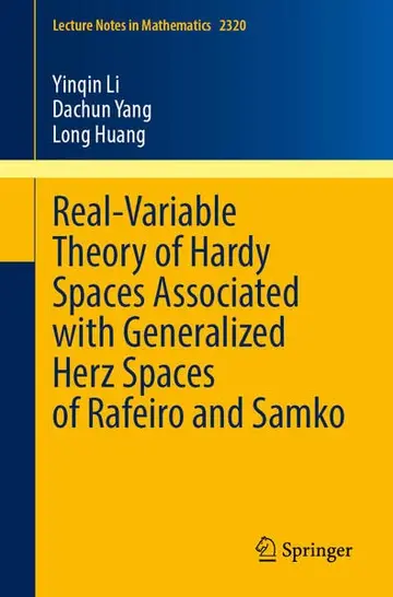 Cover of Real-Variable Theory of Hardy Spaces Associated with Generalized Herz Spaces of Rafeiro and Samko