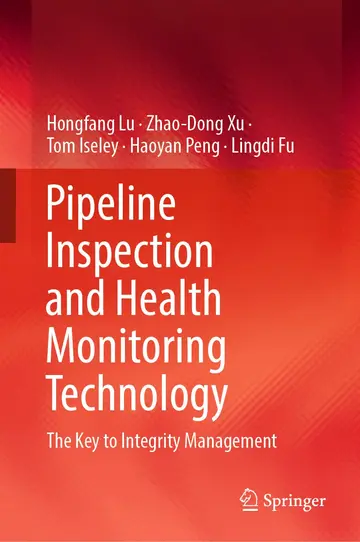 Cover of Pipeline Inspection and Health Monitoring Technology