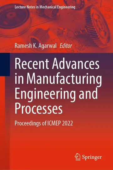 Cover of Recent Advances in Manufacturing Engineering and Processes