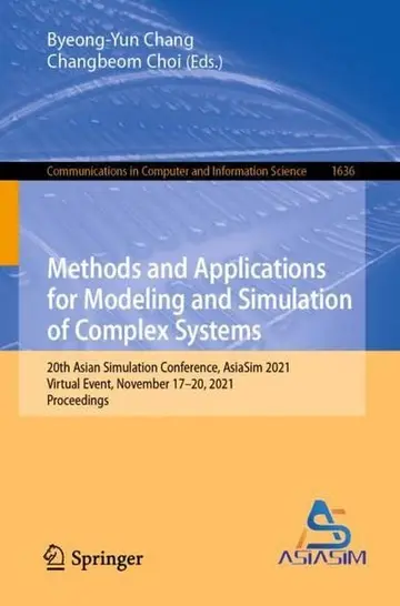 Cover of Methods and Applications for Modeling and Simulation of Complex Systems
