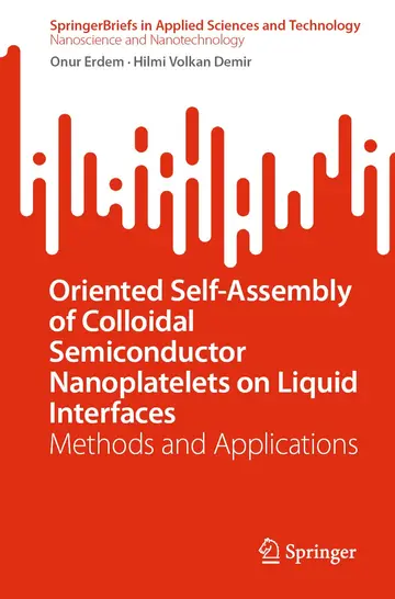 Cover of Oriented Self-assembly of Colloidal Semiconductor Nanoplatelets on Liquid Interfaces