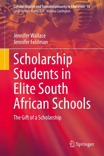 Cover of Scholarship Students in Elite South African Schools