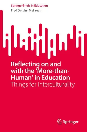 Cover of Reflecting on and with the ‘More-than-Human’ in Education