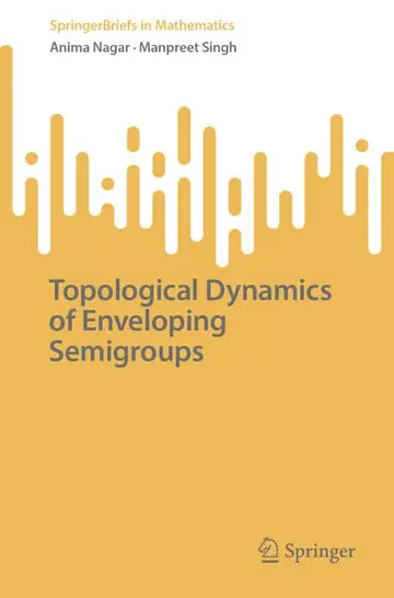 Cover of Topological Dynamics of Enveloping Semigroups