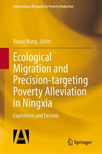 Cover of Ecological Migration and Targeted Poverty Alleviation in Ningxia