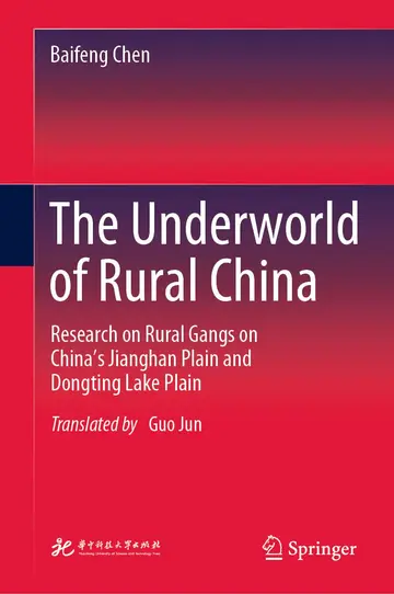 Cover of The Underworld of Rural China