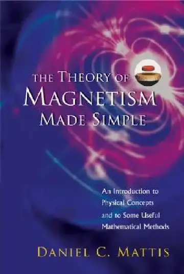 Cover of The Theory of Magnetism Made Simple