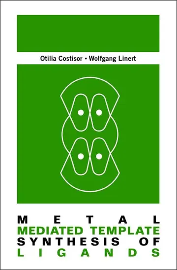 Cover of Metal Mediated Template Synthesis of Ligands