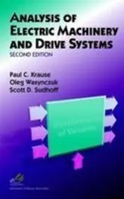 Cover of Analysis of Electric Machinery and Drive Systems