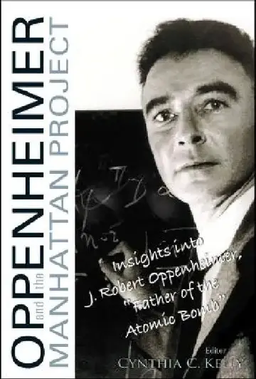 Cover of Oppenheimer and the Manhattan Project