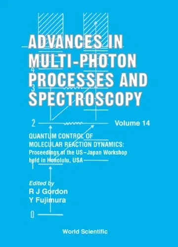 Cover of Advances in Multi-Photon Processes and Spectroscopy, Vol 14 - Proceedings of the Us–Japan Workshop