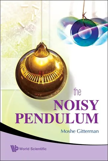 Cover of The Noisy Pendulum
