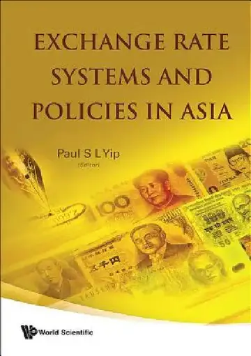 Cover of Exchange Rate System & Policies in Asia