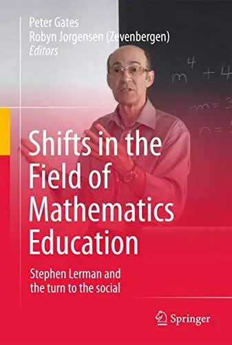 Cover of Shifts in the Field of Mathematics Education