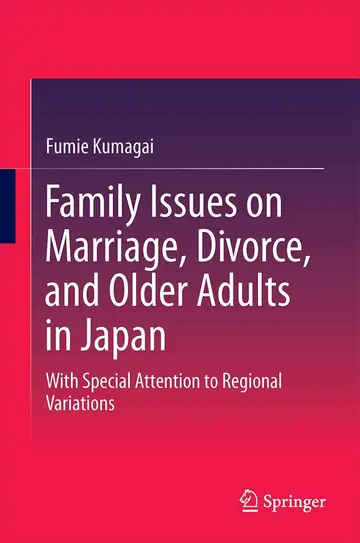 Cover of Family Issues on Marriage, Divorce, and Older Adults in Japan