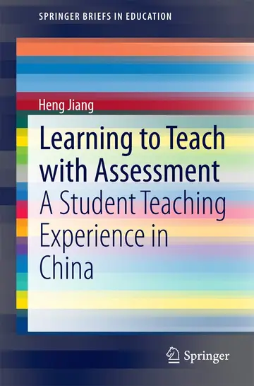 Cover of Learning to Teach with Assessment