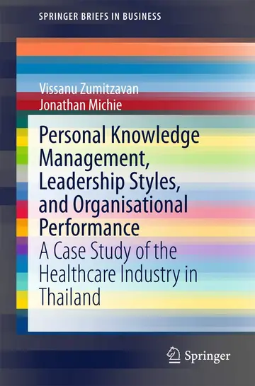 Cover of Personal Knowledge Management, Leadership Styles, and Organisational Performance