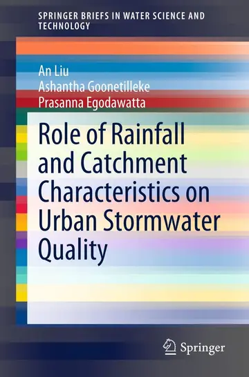 Cover of Role of Rainfall and Catchment Characteristics on Urban Stormwater Quality