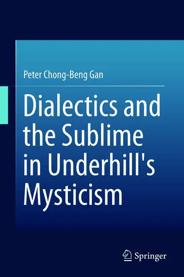 Cover of Dialectics and the Sublime in Underhill's Mysticism