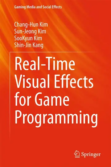 Cover of Real-Time Visual Effects for Game Programming