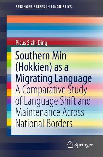 Cover of Southern Min (Hokkien) as a Migrating Language