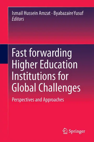 Cover of Fast forwarding Higher Education Institutions for Global Challenges
