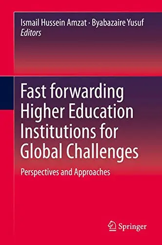 Cover of Fast forwarding Higher Education Institutions for Global Challenges
