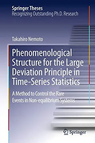 Cover of Phenomenological Structure for the Large Deviation Principle in Time-Series Statistics
