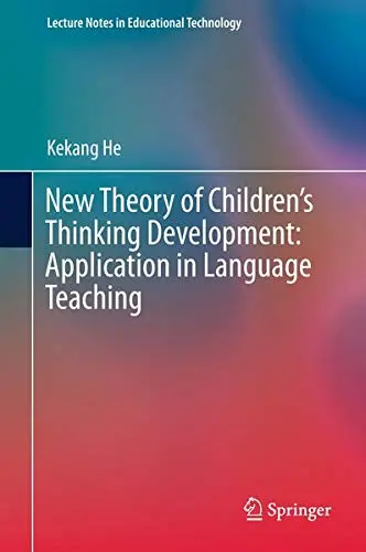 Cover of New Theory of Children’s Thinking Development