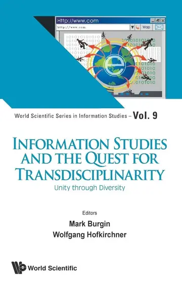 Cover of Information Studies and the Quest for Transdisciplinarity
