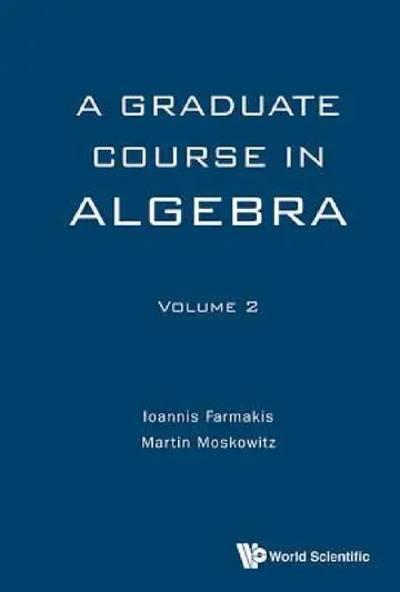 Cover of Graduate Course in Algebra, a - Volume 2