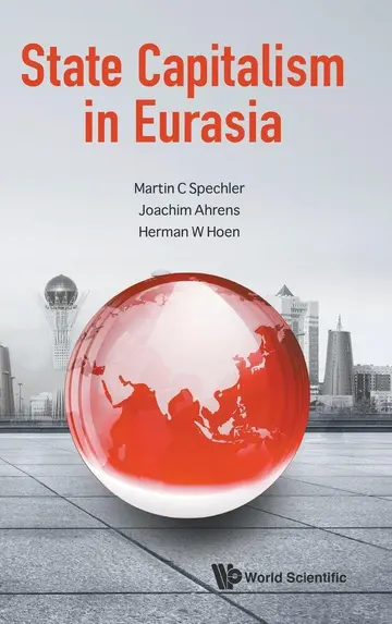 Cover of State Capitalism in Eurasia