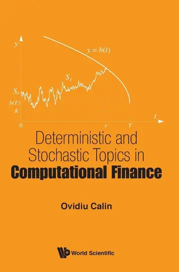Cover of Deterministic and Stochastic Topics in Computational Finance