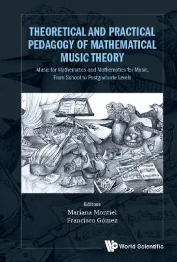 Cover of Theoretical and Practical Pedagogy of Mathematical Music Theory