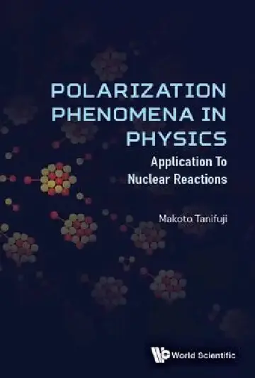 Cover of Polarization Phenomena in Physics