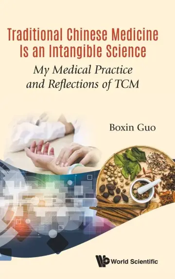 Cover of Traditional Chinese Medicine Is an Intangible Science