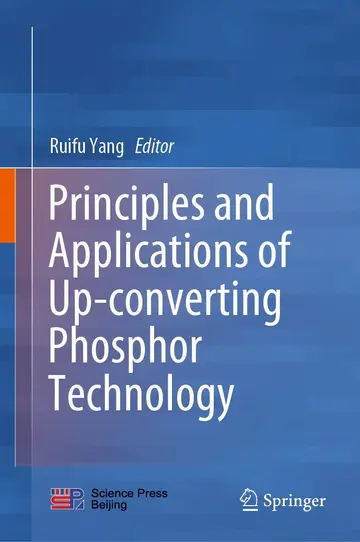 Cover of Principles and Applications of Up-converting Phosphor Technology