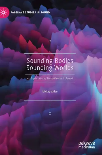 Cover of Sounding Bodies Sounding Worlds