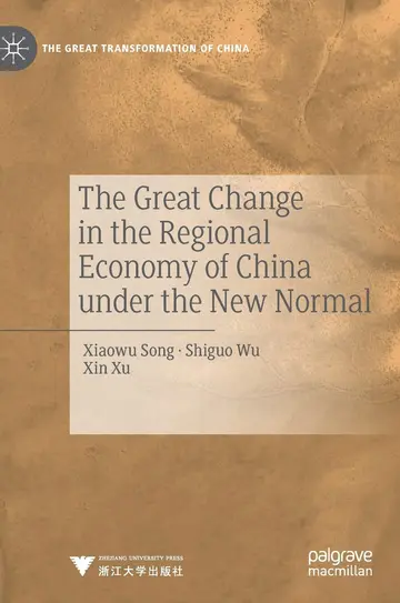 Cover of The Great Change in the Regional Economy of China under the New Normal