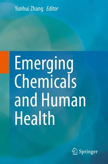 Cover of Emerging Chemicals and Human Health