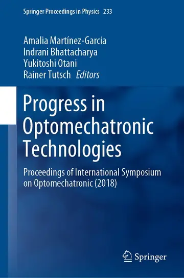 Cover of Progress in Optomechatronic Technologies