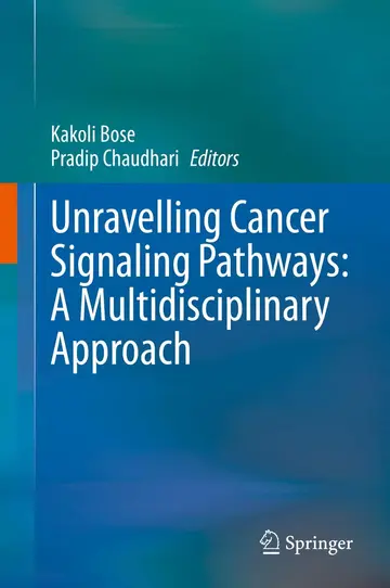 Cover of Unravelling Cancer Signaling Pathways