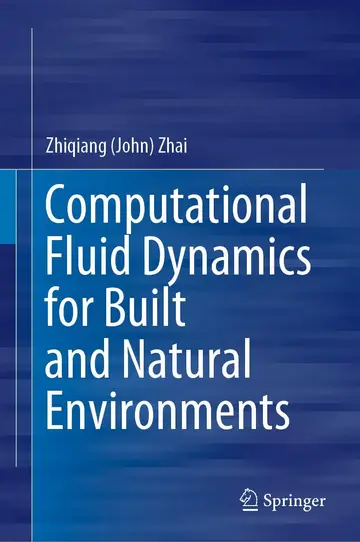 Cover of Computational Fluid Dynamics for Built and Natural Environments