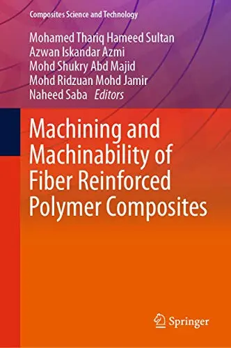 Cover of Machining and Machinability of Fiber Reinforced Polymer Composites