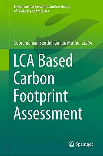 Cover of LCA Based Carbon Footprint Assessment