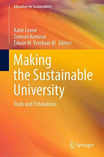 Cover of Making the Sustainable University