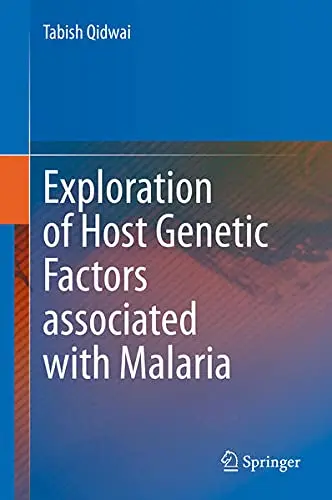 Cover of Exploration of Host Genetic Factors associated with Malaria